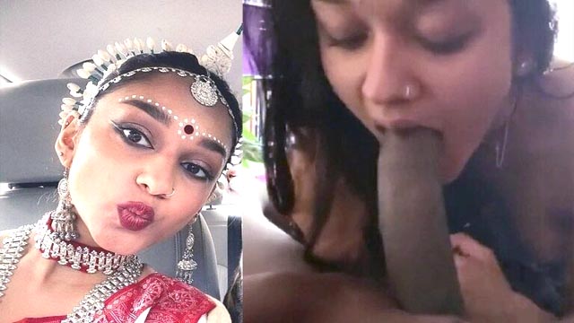 Cute Indian NRI Babe Classical Dancer Sucking BBC