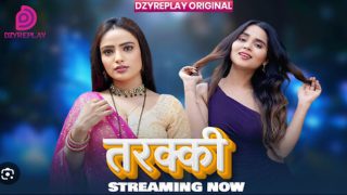Tarakki 2026 Dzyreplay Hindi Hot Web Series Ep01 HD Watch Now